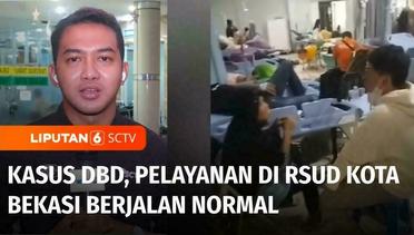 Live Report: Perkembangan Kasus DBD di RSUD Bekasi, Pelayanan IGD Berjalan Normal | Liputan 6