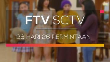 FTV SCTV - 26 Hari 26 Permintaan