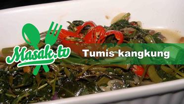Tumis Kangkung Tauco | Resep #008