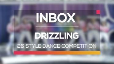 26 Style Dance Competition - Drizzling (Live on Inbox)