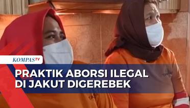 Polisi Gerebek Tempat Praktik Aborsi Ilegal di Jakut, 5 Orang Ditetapkan Jadi Tersangka