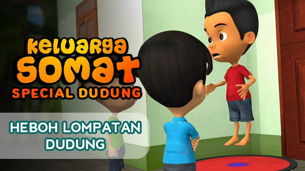 Keluarga Somat (Special Dudung) - Eps. 139 "Heboh Lompatan Dudung" | Vidio