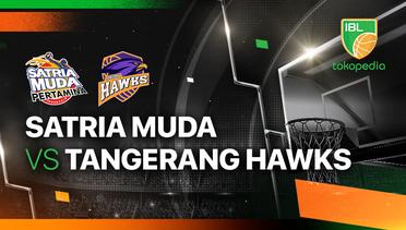 Satria Muda Pertamina Jakarta vs Tangerang Hawks Basketball - Full Match | IBL Tokopedia 2024