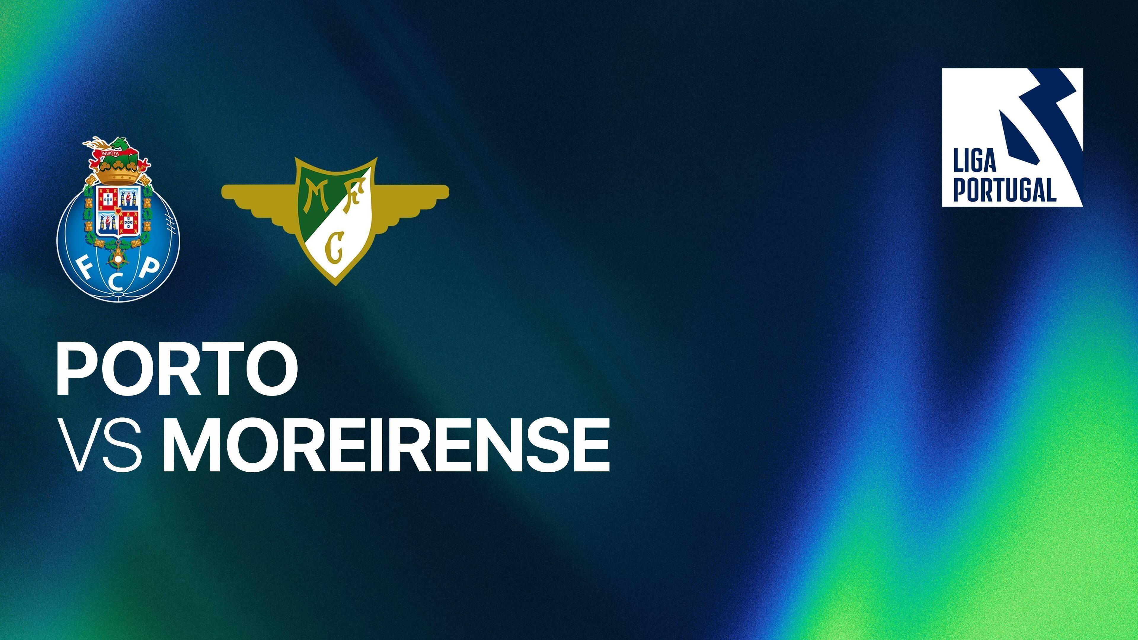 FC Porto vs Moreirense F.C.