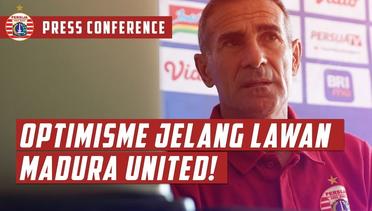 USUNG OPTIMISME MENANG LAWAN MADURA UNITED! | Pre-Match Press Conference