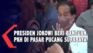 Presiden Jokowi Salurkan Bantuan PKH di Pasar Pucang Anom Surabaya