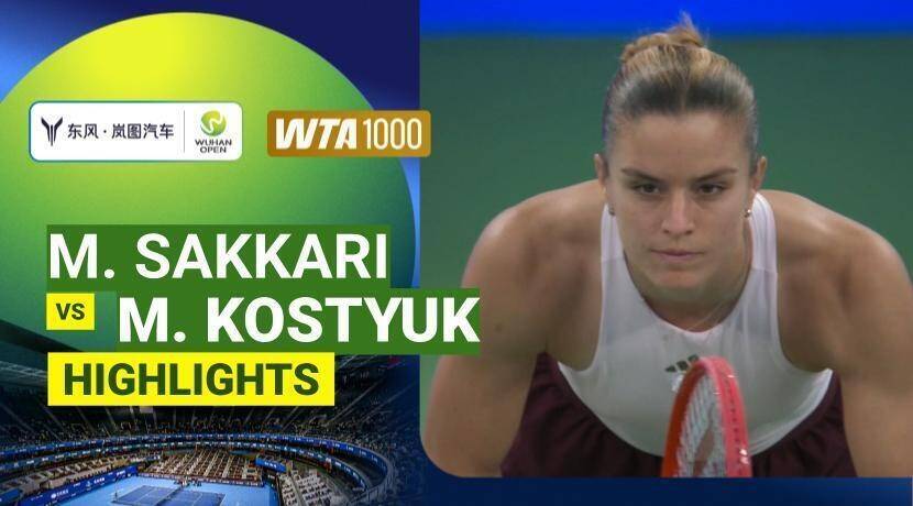 Maria Sakkari vs Marta Kostyuk - Women's Singles Round of 64 | WTA 1000: Dongfeng - Voyah Wuhan Open 2026