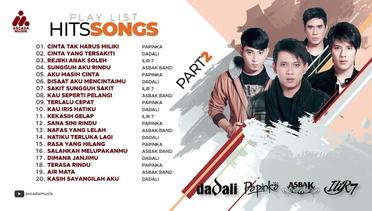 HITS Song Compilation No.2 - Dadali - Papinka - ILIR7 - AsbakBand