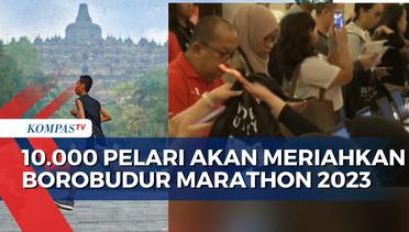 Siap Meriahkan Borobudur Marathon 2023,  10.000 Pelari Mulai Ambil Race Pack