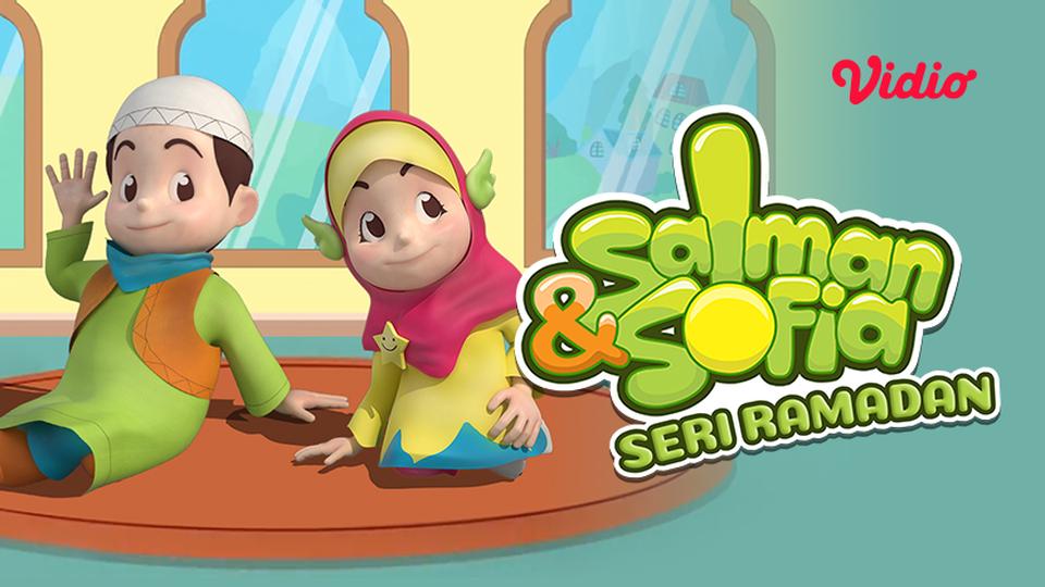 Salman & Sofia - Seri Ramadan