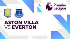 Aston Villa vs Everton - Full Match | Premier League 24/25