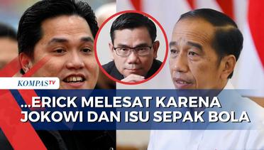 Erick Thohir Cawapres Tertinggi Versi LSI, Benarkah Jokowi Effect?
