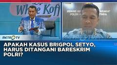 Apakah Kasus Brigpol Setyo, Harus Ditangani Bareskrim Polri? #HOTROOM