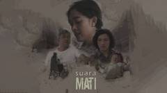 Film Misteri - SUARA MATI (Trailer)