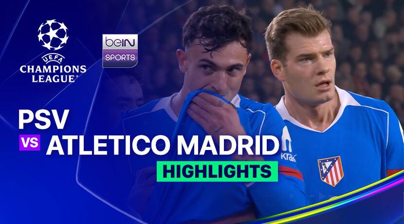 PSV vs Atletico Madrid