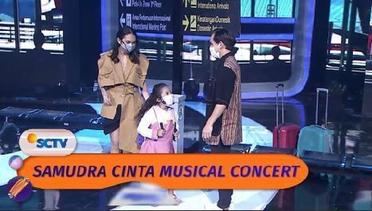 Gemes Lihat Kaila Kerjai Papa Mamanya yang Berujung Jadi Romantis!!! | Samudra Cinta - Musical Concert