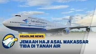 Jemaah Haji Asal Makassar Tiba di Tanah Air