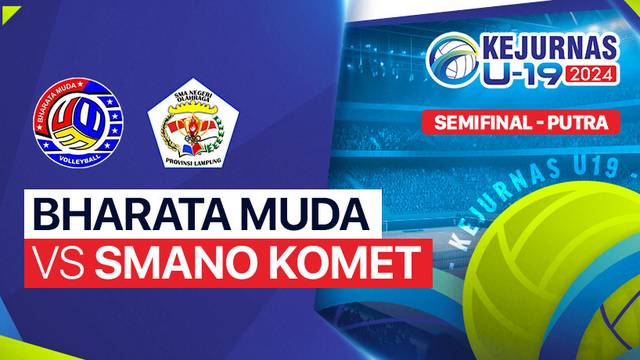 Putra: Bharata Muda vs Smano Komet - Semifinal - Full Match | Kejurnas Bola Voli Antarklub U-19 2024