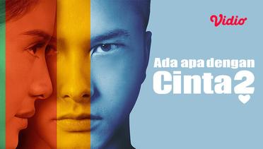 Ada Apa Dengan Cinta 2 - Trailer