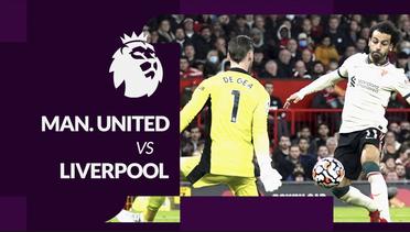 Liga Inggris: Manchester United Digilas Liverpool 0-5 di Old Trafford