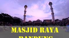 Indahnya Masjid Raya Bandung dalam time-lapse