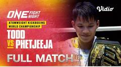 ONE Fight Night 20: Todd vs. Phetjeeja - Full Match | ONE Championship