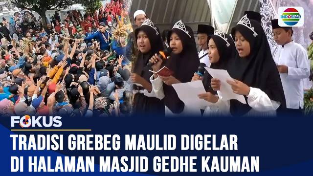 Kemeriahan Peringatan Maulid Nabi | Fokus