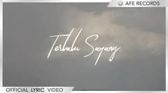 Bona - Terlalu Sayang (Official Lyric Video)