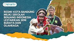 RESMI! KOTA BANDUNG MILIKI SEKOLAH BENJANG INDONESIA: LESTARIKAN SENI BUDAYA DAN OLAHRAGA