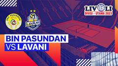 Putra: BIN Pasundan vs Lavani - Full Match | Livoli Divisi Utama 2023