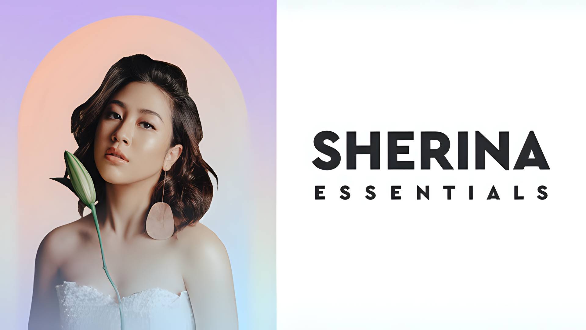 Essentials: Sherina