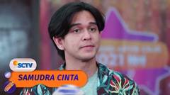 Good Job! Sam Punya Bukti Ariel Main Curang | Samudra Cinta Episode 650