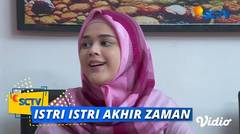 Mami Sofi Tertawa Mendengar Cerita Mimpi Papi Edi | Istri Istri Akhir Zaman   Episode 29