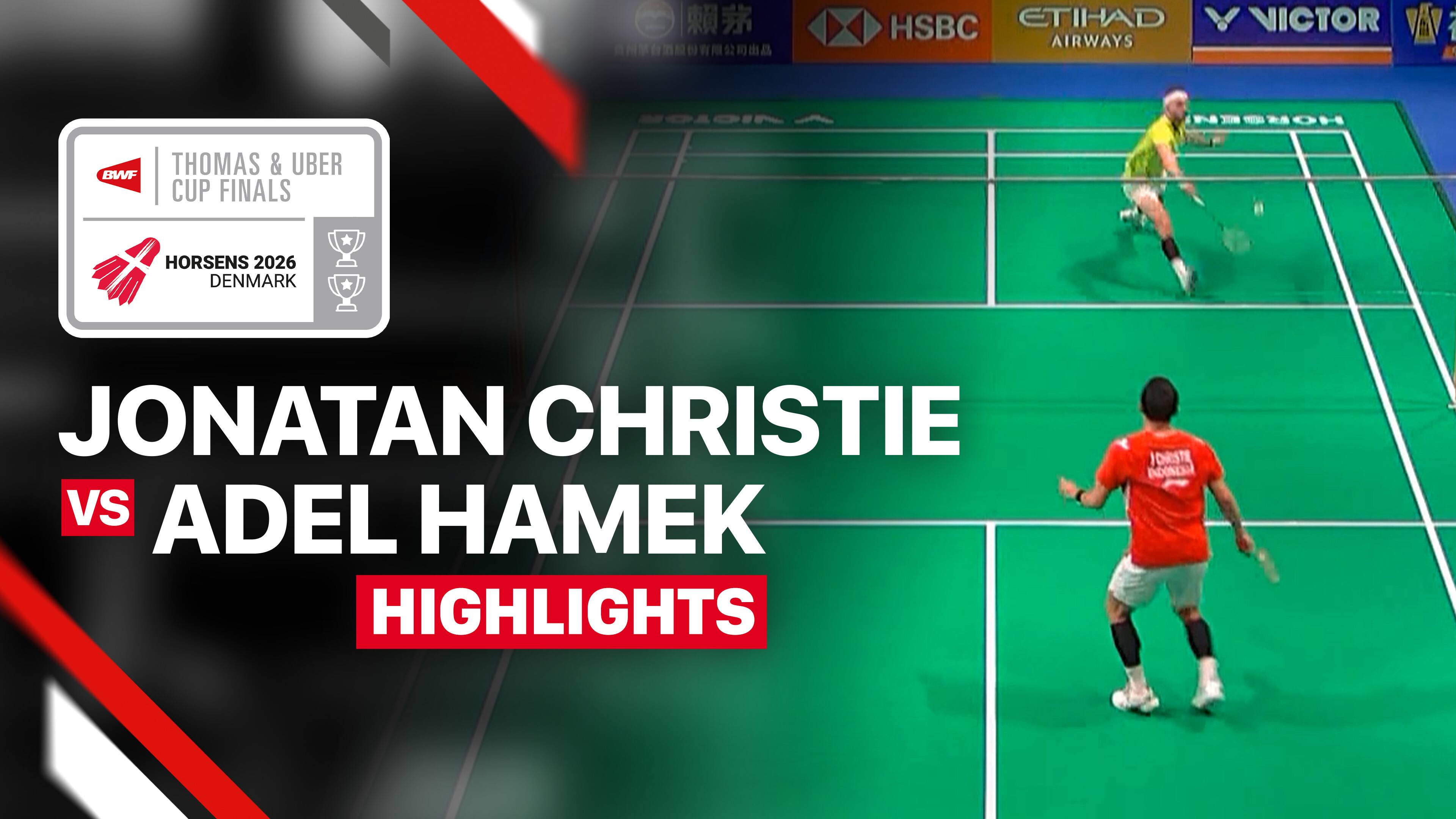 Jonatan Christie (INA) vs Adel Hamek (ALG) - Men's Singles (Match 1) | Thomas Cup 2026