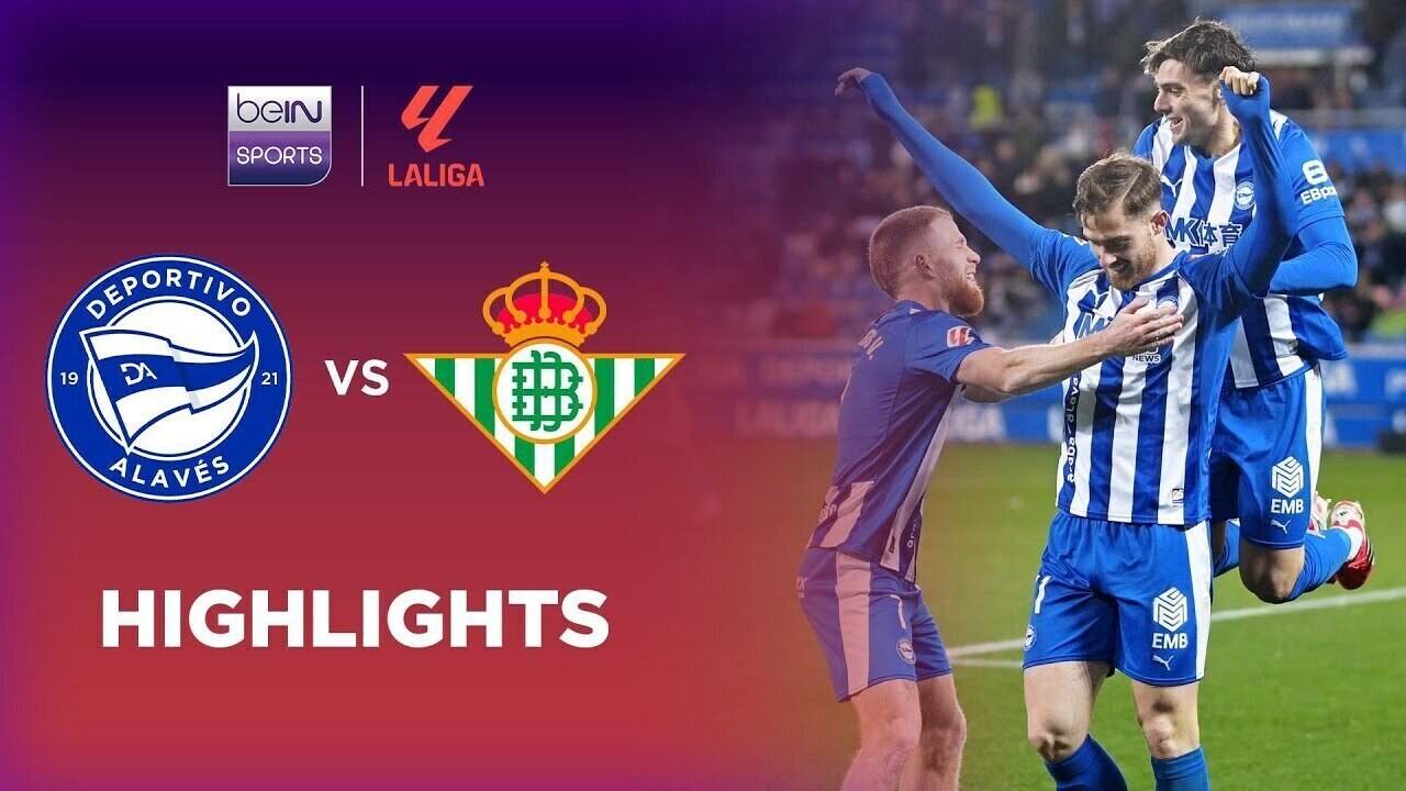 Alavés vs Real Betis