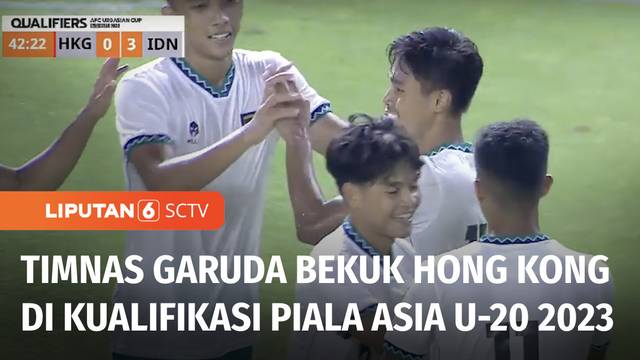 Timnas Indonesia Kalahkan Hong Kong 5-1 di Kualifikasi Piala Asia U-20 2023 | Liputan 6