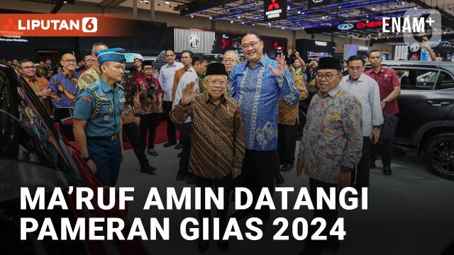Wakil Presiden Ma'ruf Amin Tinjau Pameran Otomotif GIIAS 2024
