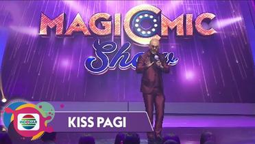 Kiss Pagi - SERU!! Deddy Corbuzier Kembali Tantang Para Pesulap untuk Menipunya di Magicomic Show