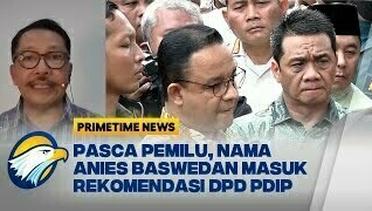 Muncul Nama Anies Baswedan Dalam Rekomendasi DPD PDIP?