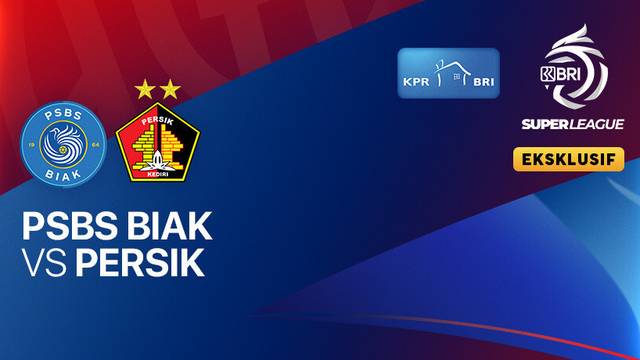 PSBS Biak vs PERSIK Kediri - Full Match | BRI Super League 2025/26