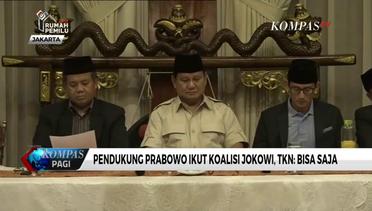 Pendukung Prabowo Ikut Koalisi Jokowi, TKN: Bisa Saja