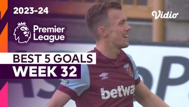 5 Gol Terbaik | Matchweek 32 | Premier League 2023/24