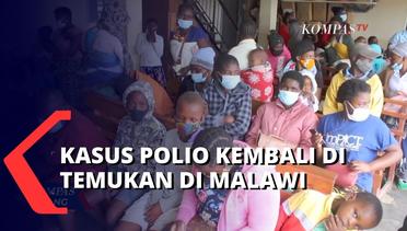 Polio Kembali Ditemukan di Malawi: 1 Kasus Cukup untuk Nyatakan Situasi Darurat Kesehatan Masyarakat