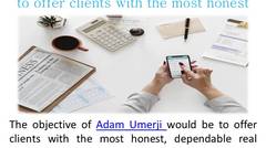 Adam Umerji Real Estate Marketing Expert Has The Answer To Everything