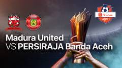 Full Match - Madura United vs Persiraja Banda Aceh | Shopee Liga 1 2020