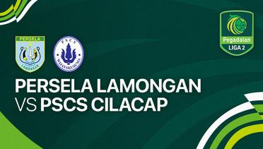 Persela Lamongan vs PSCS Cilacap - Full Match | Liga 2 2023/24