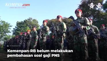Gaji PNS TNI dan Polri Akan Naik, Diumumkan pada Agustus 2023
