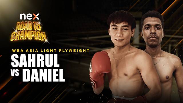 Mochammad Sahrul vs Daniel Kaliele - Full Match | nex Road to Champion 2026