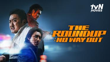 The Roundup: No Way Out