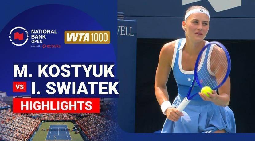 Marta Kostyuk vs Iga Swiatek - Women's Singles Round of 16 | WTA 1000: National Bank Open presented by Rogers 2026